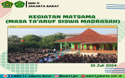 MATSAMA (Masa Ta'aruf Siswa Madrasah) TP. 2024/2025